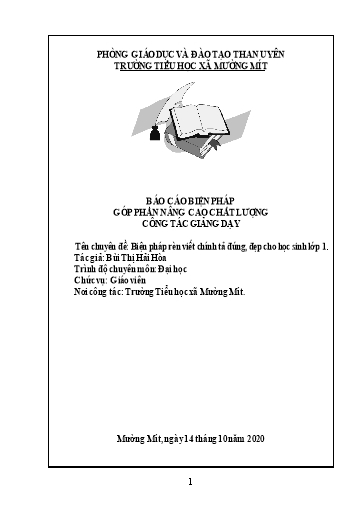 Báo cáo Biện pháp Biện pháp rèn viết chính tả đúng, đẹp cho học sinh Lớp 1