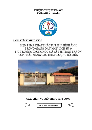 Báo cáo Biện pháp Khai thác tư liệu, hình ảnh trong giảng dạy môn Lịch sử 9 tại trường Trung học cơ sở thị trấn Trà Ôn góp phần nâng cao chất lượng bộ môn