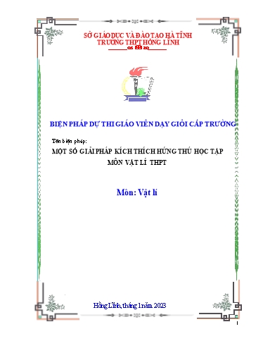 Báo cáo Biện pháp Một số giải pháp kích thích hứng thú học tập môn Vật Lí ở THPT