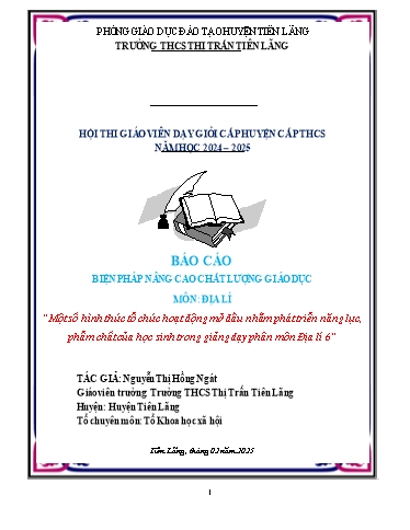 Báo cáo Biện pháp Một số hình thức tổ chức hoạt động mở đầu nhằm phát triển năng lực, phẩm chất của học sinh trong giảng dạy phân môn Địa lí 6