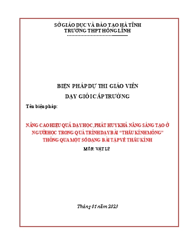 Báo cáo Biện pháp Nâng cao hiệu quả dạy học, phát huy khả năng sáng tạo ở người học trong quá trình dạy bài Thấu kính mỏng thông qua một số dạng bài tập về thấu kính