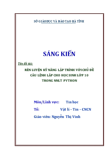 Báo cáo Biện pháp Rèn luyện kỹ năng lập trình với chủ đề câu lệnh lặp cho học sinh khá giỏi trong NNLT Python