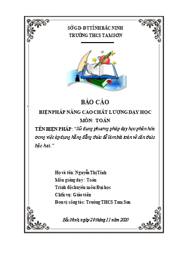 Báo cáo Biện pháp Sử dụng phương pháp dạy học phân hóa trong việc áp dụng hằng đẳng thức để làm bài toán về căn thức bậc hai