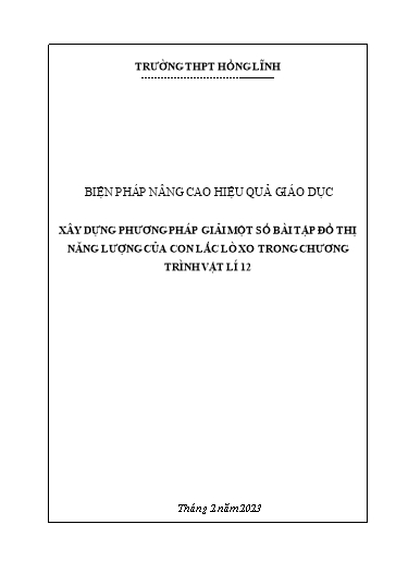 Báo cáo Biện pháp Xây dựng phương pháp giải một số bài tập đồ thị năng lượng của con lắc lò xo trong chương trình Vật Lý 12