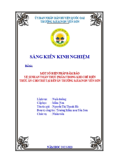 Báo cáo Sáng kiến Một số biện pháp đảm bảo vệ sinh an toàn thực phẩm trong khi chế biến thức ăn cho trẻ tại bếp ăn Trường Mầm non Yên Sơn