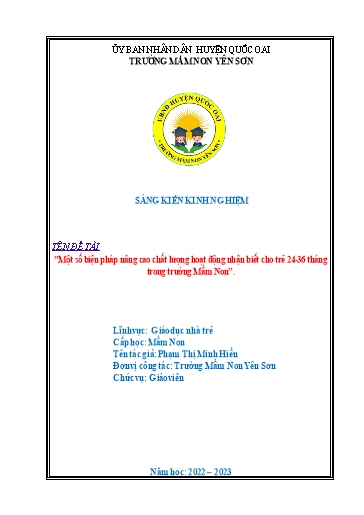 Báo cáo Sáng kiến Một số biện pháp nâng cao chất lượng hoạt động nhận biết cho trẻ 24-36 tháng trong trường Mầm Non