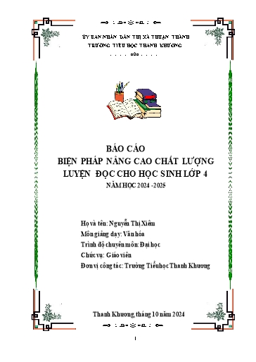 Báo cáo Sáng kiến Nâng cao chất lượng luyện đọc cho học sinh Lớp 4