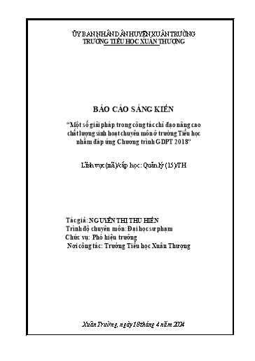 Báo cáo SKKN Một số giải pháp trong công tác chỉ đạo nâng cao chất lượng sinh hoạt chuyên môn ở trường Tiểu học nhằm đáp ứng Chương trình GDPT 2018