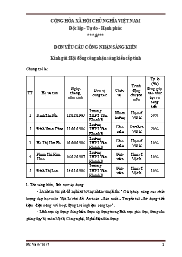 Đơn công nhận Sáng kiến Giải pháp nâng cao chất lượng dạy học môn Vật Lí chủ đề An toàn - Sản xuất - Truyền tải - Sử dụng tiết kiệm điện năng với hoạt động trải nghiệm sáng tạo