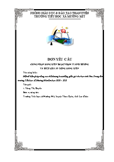 Đơn công nhận SKKN Một số biện pháp nâng cao chất lượng hoạt động giữa giờ cho học sinh khu Trung tâm trường Tiểu học xã Mường Mít năm học 2020 – 2021