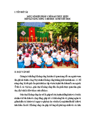 Sáng kiến kinh nghiệm Một số biện pháp chỉ đạo thực hiện rèn kĩ năng sống cho học sinh Tiểu Học