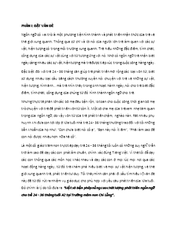 Sáng kiến kinh nghiệm Một số biện pháp nâng cao chất lượng phát triển ngôn ngữ cho trẻ 24 - 36 tháng tuổi A2 tại Trường mầm non Chi Lăng
