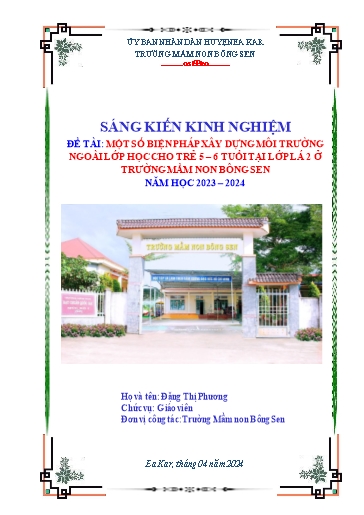 Sáng kiến kinh nghiệm Một số biện pháp xây dựng môi trường ngoài lớp học cho trẻ 5 – 6 tuổi tại lớp Lá 2 ở Trường Mầm non Bông Sen