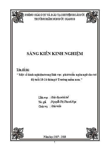 Sáng kiến kinh nghiệm Một số kinh nghiệm trong lĩnh vực phát triển ngôn ngữ cho trẻ độ tuổi 18-24 tháng ở Trường Mầm non