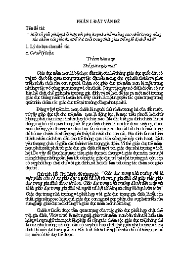 SKKN Một số giải pháp phối hợp với phụ huynh nhằm nâng cao chất lượng công tác chăm sóc giáo dục trẻ 3-4 tuổi trong thời gian trẻ nghỉ dịch ở nhà