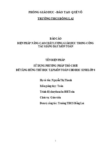 Báo cáo Biện pháp Sử dụng phương pháp trò chơi để tăng hứng thú học tập môn Toán cho học sinh Lớp 6