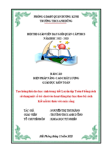 Báo cáo Biện pháp Tạo hứng thú cho học sinh trong tiết Luyện tập Toán 6 bằng cách sử dụng một số trò chơi vào hoạt động dạy học theo bộ sách Kết nối tri thức với cuộc sống