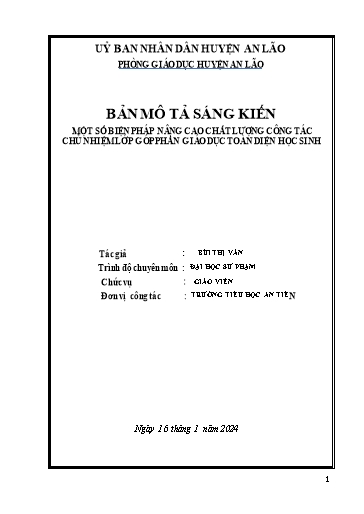 Mô tả Sáng kiến Một số biện pháp nâng cao chất lượng công tác chủ nhiệm lớp góp phần giáo dục toàn diện học sinh