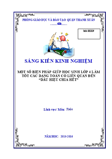 Sáng kiến kinh nghiệm Một số biện pháp giúp học sinh Lớp 4 làm tốt các dạng Toán có liên quan đến dấu hiệu chia hết