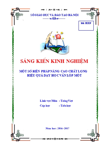 Sáng kiến kinh nghiệm Một số biện pháp nâng cao chất lượng hiệu quả dạy Học vần Lớp 1