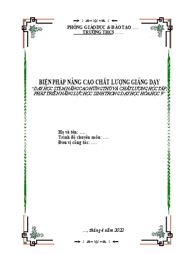 Báo cáo Biện pháp Dạy học STEM nâng cao chất lượng dạy học phát triển năng lực học sinh khi dạy học Hóa Học 9