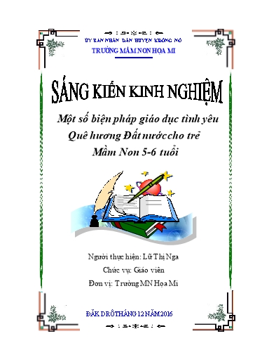 Sáng kiến kinh nghiệm Một số biện pháp giáo dục trẻ tình yêu Quê hương Đất nước cho trẻ 5-6 tuổi