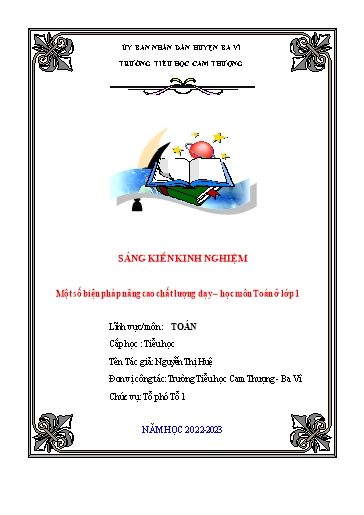 Sáng kiến kinh nghiệm Một số biện pháp nâng cao chất lượng dạy – học môn Toán ở Lớp 1