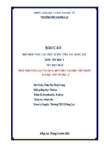 Báo cáo Biện pháp Phát triển năng lực vận dụng kiến thức vào thực tiễn trong dạy học môn Tin học 6
