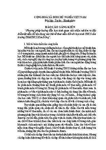 Báo cáo Sáng kiến Phương pháp hướng dẫn học sinh quan sát, nhận xét tìm ra đặc điểm vật mẫu để vận dụng vào bài vẽ theo mẫu đối với học sinh THCS của trường TH&THCS Kim Đồng