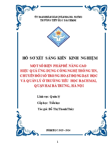 Báo cáo SKKN Một số biện pháp để nâng cao hiệu quả ứng dụng công nghệ thông tin, chuyển đổi số trong hoạt động dạy học và quản lý ở trường Tiểu học Bạch Mai, Quận Hai Bà Trưng, Hà Nội