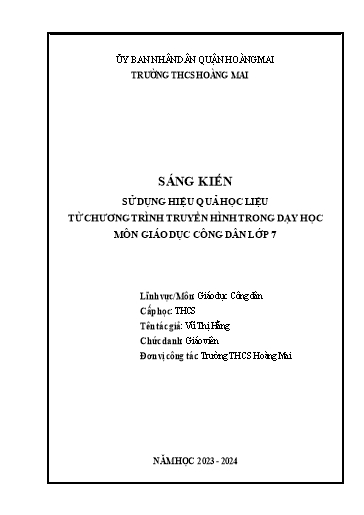 Mô tả Sáng kiến Sử dụng hiệu quả học liệu từ chương trình truyền hình trong dạy học môn Giáo dục công dân Lớp 7