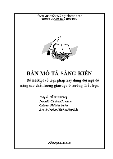 Mô tả SKKN Một số biện pháp xây dựng đội ngũ để nâng cao chất lượng giáo dục trong trường Tiểu học