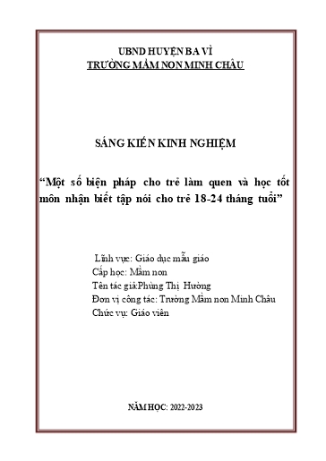Sáng kiến kinh nghiệm Một số biện pháp cho trẻ làm quen và học tốt môn nhận biết tập nói cho trẻ 18-24 tháng tuổi