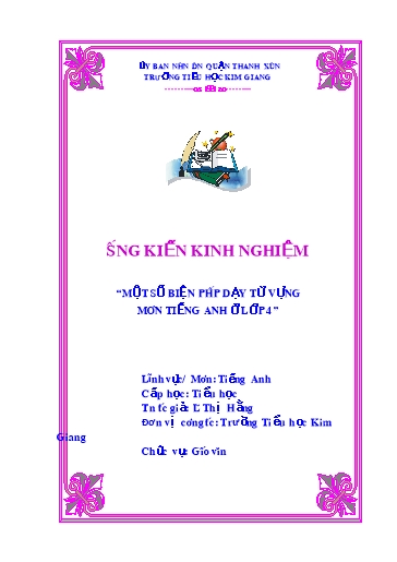 Sáng kiến kinh nghiệm Một số biện pháp dạy từ vựng môn Tiếng Anh ở Lớp 4