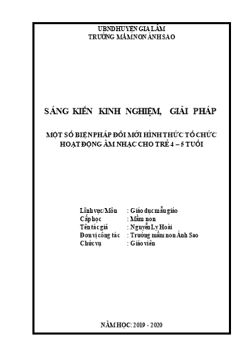 Sáng kiến kinh nghiệm Một số biện pháp đổi mới hình thức tổ chức hoạt đông âm nhạc dạy trẻ 4- 5 tuổi