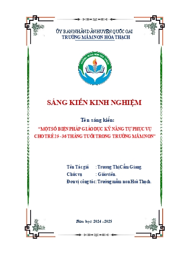 Sáng kiến kinh nghiệm Một số biện pháp giáo dục kỹ năng tự phục vụ cho trẻ 25 - 36 tháng tuổi trong trường Mầm non
