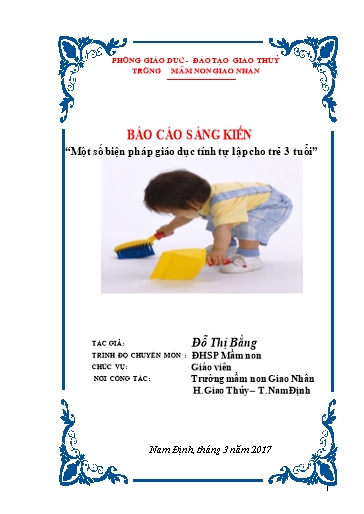 Sáng kiến kinh nghiệm Một số biện pháp giáo dục tính tự lập cho trẻ 3 tuổi