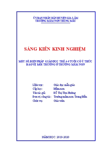 Sáng kiến kinh nghiệm Một số biện pháp giáo dục trẻ 4 - 5 tuổi có ý thức bảo vệ môi trường ở Trường Mầm non
