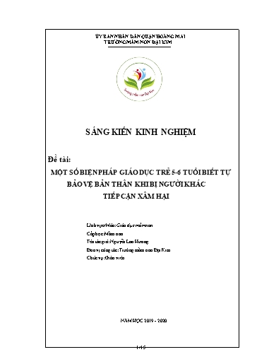 Sáng kiến kinh nghiệm Một số biện pháp giáo dục trẻ 5 - 6 tuổi biết tự bảo vệ bản thân khi bị người khác tiếp cận xâm hại
