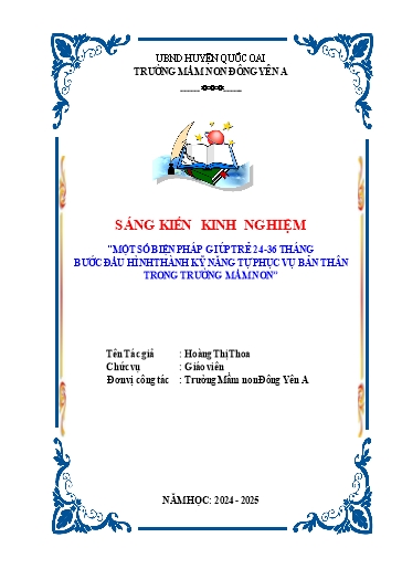 Sáng kiến kinh nghiệm Một số biện pháp giúp trẻ 24 -36 tháng bước đầu hình thành kỹ năng tự phục vụ bản thân trong trường Mầm non