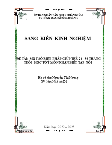 Sáng kiến kinh nghiệm Một số biện pháp giúp trẻ 24-36 tháng học tốt môn Nhận biết tập nói