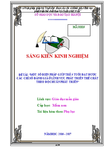 Sáng kiến kinh nghiệm Một số biện pháp giúp trẻ 5 tuổi đạt được các chỉ số đánh giá ở lĩnh vực phát triển thể chất theo bộ chuẩn phát triển