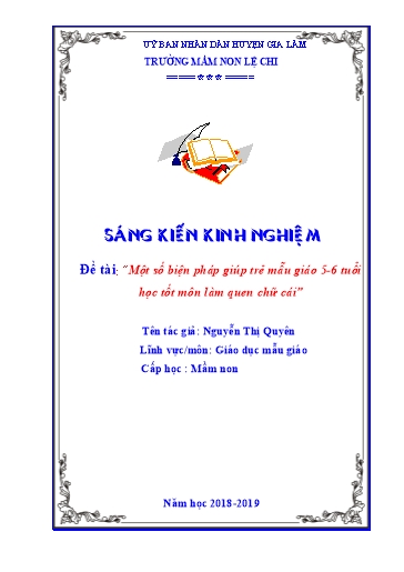 Sáng kiến kinh nghiệm Một số biện pháp giúp trẻ Mẫu giáo 5-6 tuổi học tốt môn làm quen chữ cái