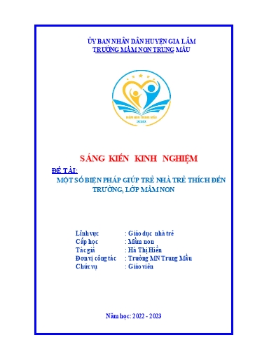 Sáng kiến kinh nghiệm Một số biện pháp giúp trẻ nhà trẻ thích đến trường, lớp Mầm non