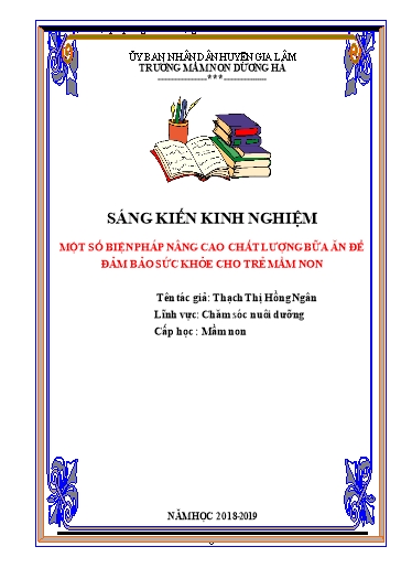 Sáng kiến kinh nghiệm Một số biện pháp nâng cao chất lượng bữa ăn để đảm bảo sức khỏe cho trẻ Mầm non