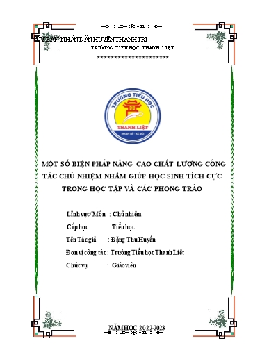 Sáng kiến kinh nghiệm Một số biện pháp nâng cao chất lượng công tác chủ nhiệm nhằm giúp học sinh tích cực hơn trong học tập và các phong trào - Năm học 2022 - 2023