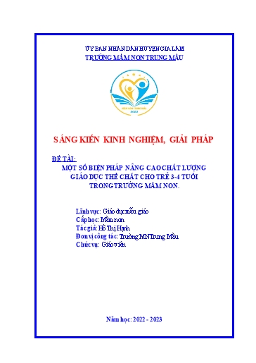 Sáng kiến kinh nghiệm Một số biện pháp nâng cao chất lượng giáo dục thể chất cho trẻ 3-4 tuổi ở Trường Mầm non