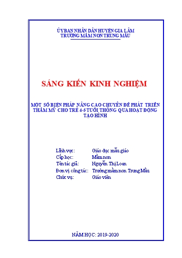 Sáng kiến kinh nghiệm Một số biện pháp nâng cao Chuyên đề phát triển thẩm mỹ cho trẻ 4-5 tuổi thông qua hoạt động tạo hình