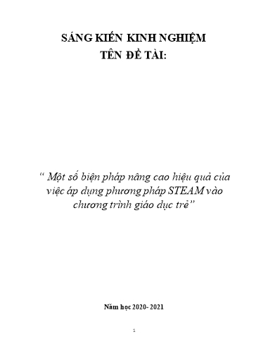 Sáng kiến kinh nghiệm Một số biện pháp nâng cao hiệu quả của việc áp dụng phương pháp STEAM vào chương trình giáo dục trẻ