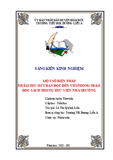 Sáng kiến kinh nghiệm Một số biện pháp nhằm thu hút bạn đọc đến với phong trào đọc sách trong thư viện trường học